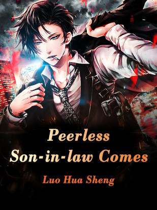 Peerless Son-in-law Comes